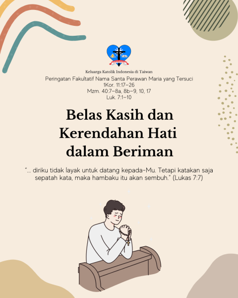 Belas Kasih Dan Kerendahan Hati Dalam Beriman | KITA Taiwan