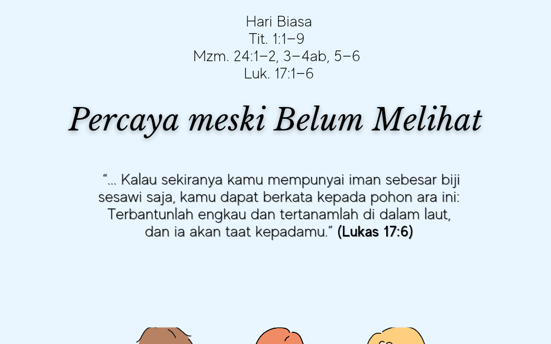 Percaya meski Belum Melihat