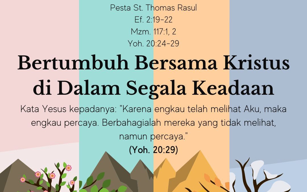 Bertumbuh Bersama Kristus di Dalam Segala Keadaan